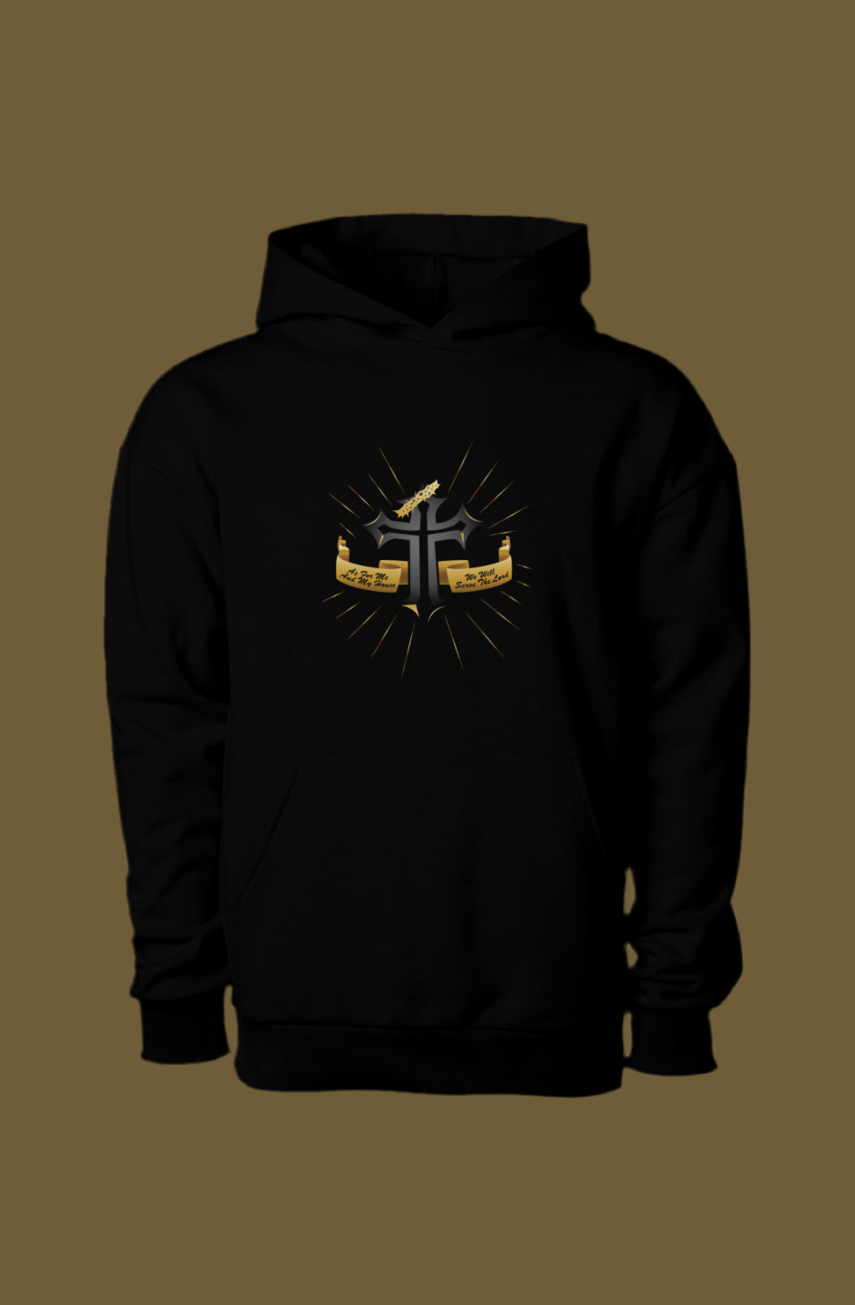 We will serve the Lord Hoodie